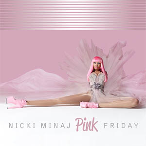 Nicki Minaj - Pink Friday