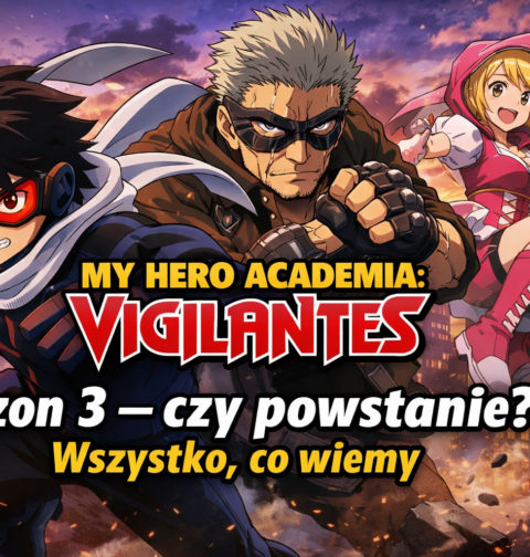 Sezon 3 "My Hero Academia: Vigilantes"