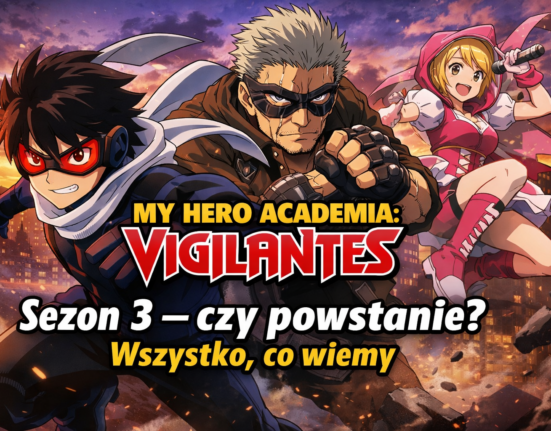 Sezon 3 "My Hero Academia: Vigilantes"